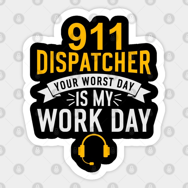 911 Police Dispatcher First Responder Sheriff Sticker by Shirts by Jamie